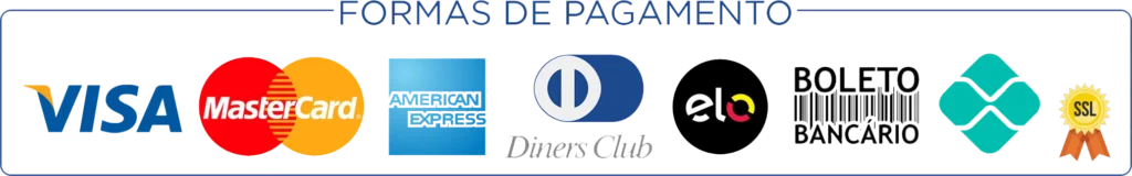 Formas de pagamento: Visa, Mastercard, Amex, Diners, Elo, Boleto Bancário e Pix